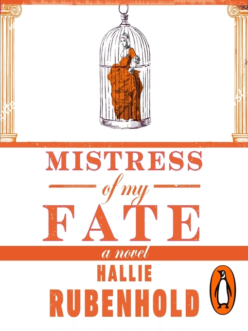 Title details for Mistress of My Fate by Hallie Rubenhold - Wait list